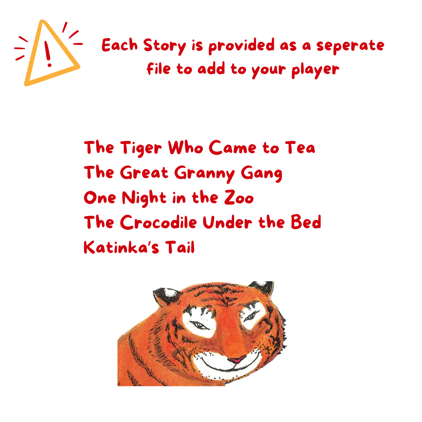 The Tiger Who Came to Tea