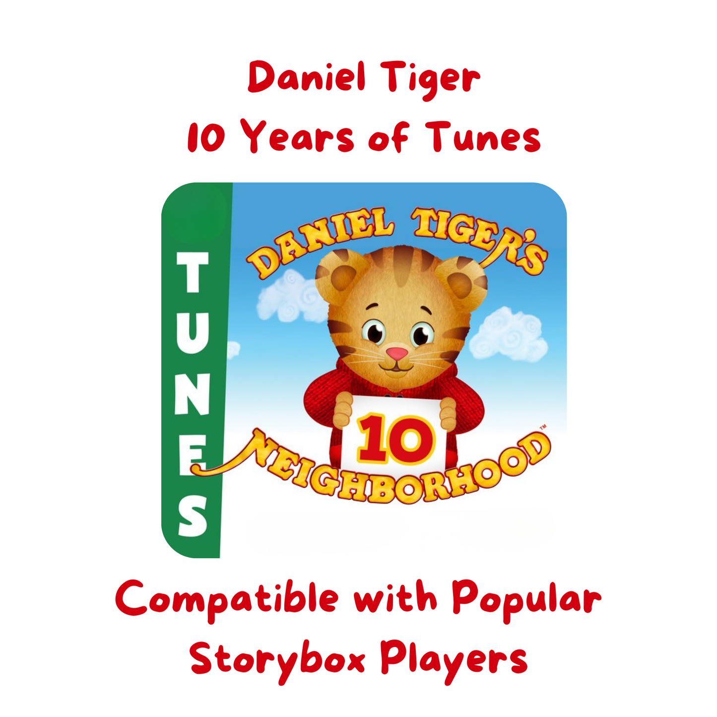 Daniel Tiger - 10 Years of Tiger Tunes!