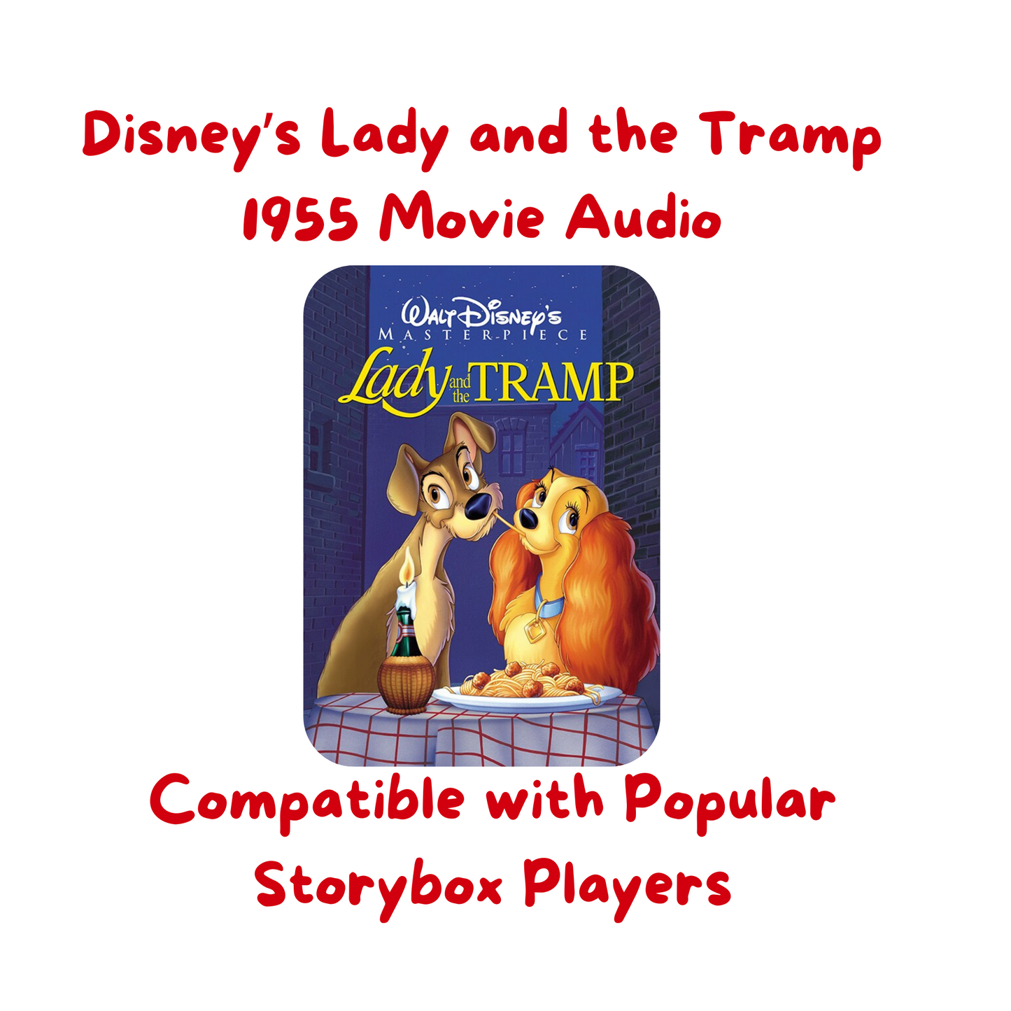 Lady and the Tramp 1955 - The Movie