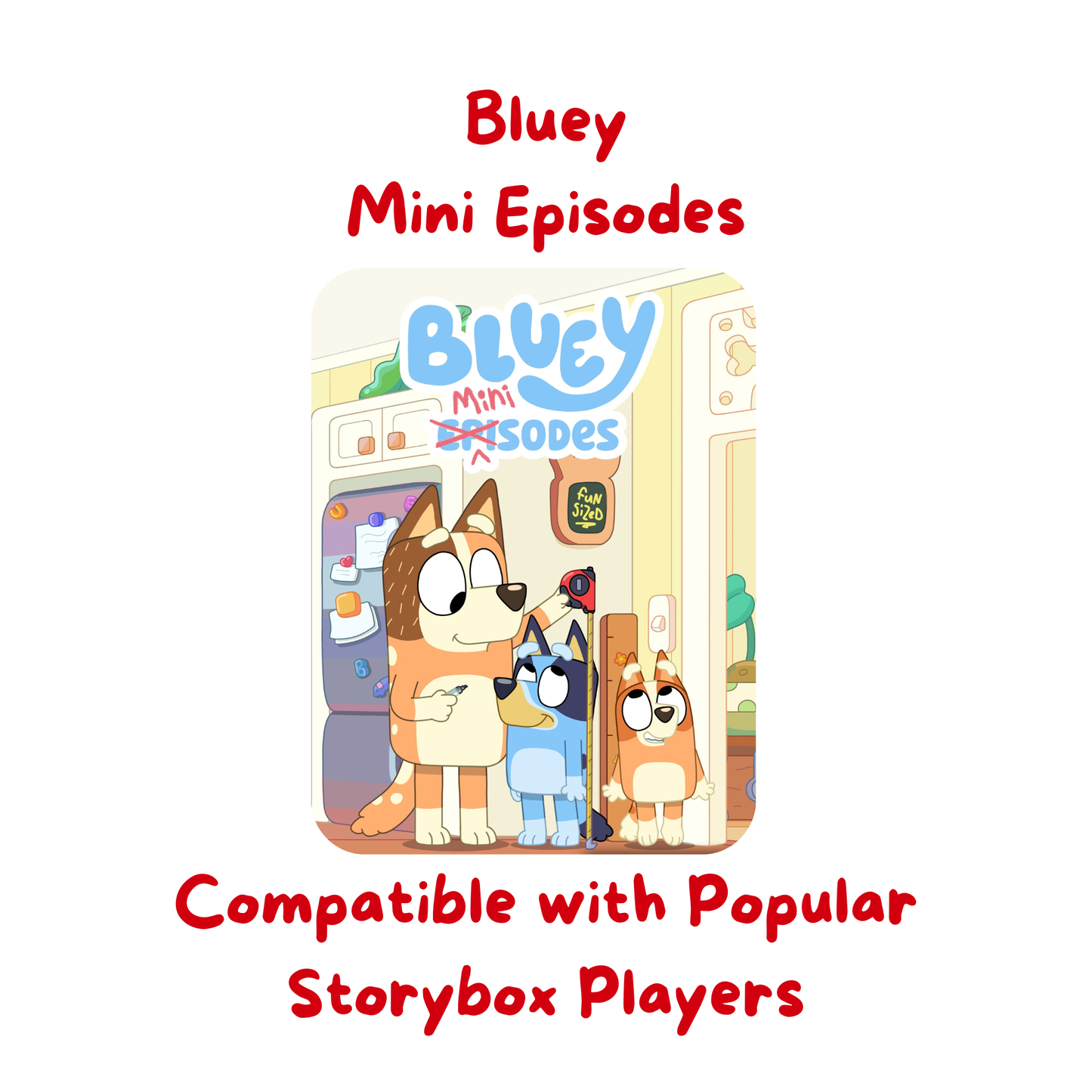 Bluey - Mini Episodes