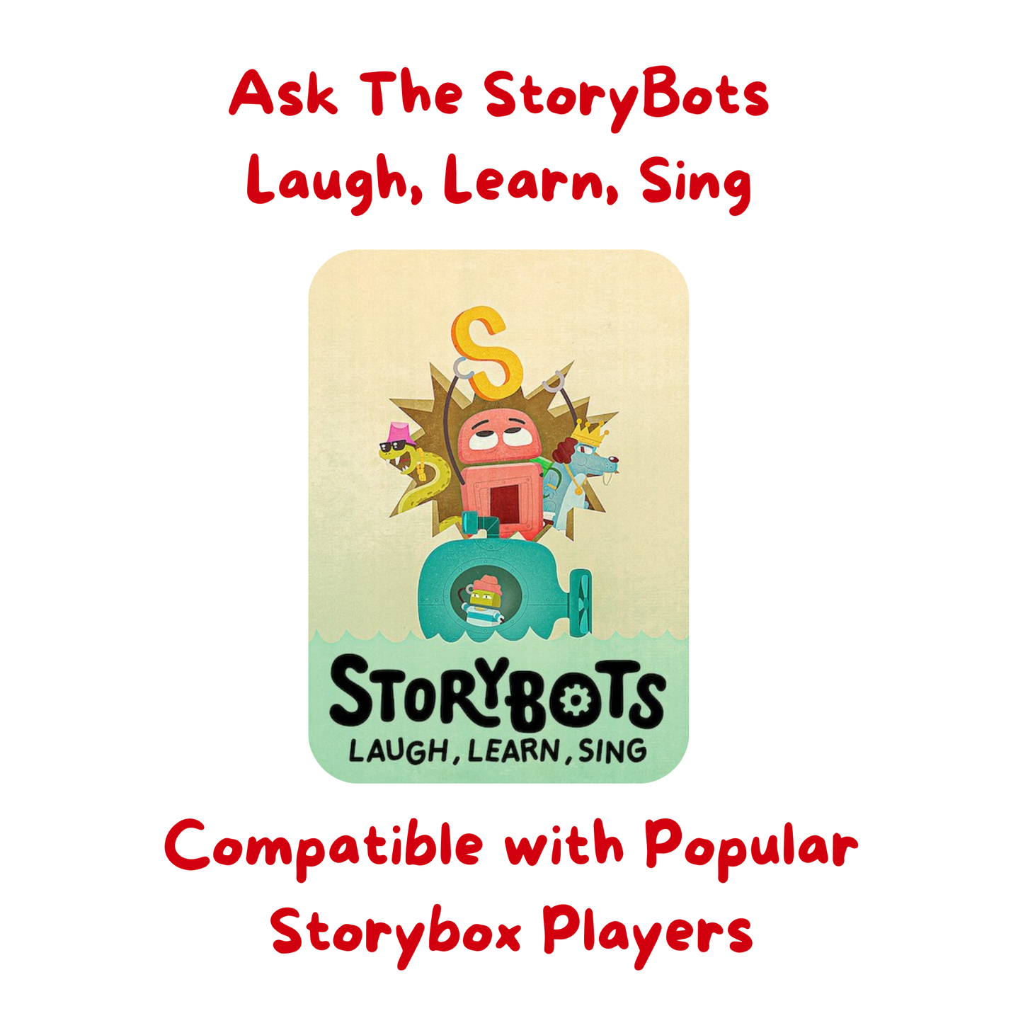 Ask The StoryBots - Laugh, Learn, Sing